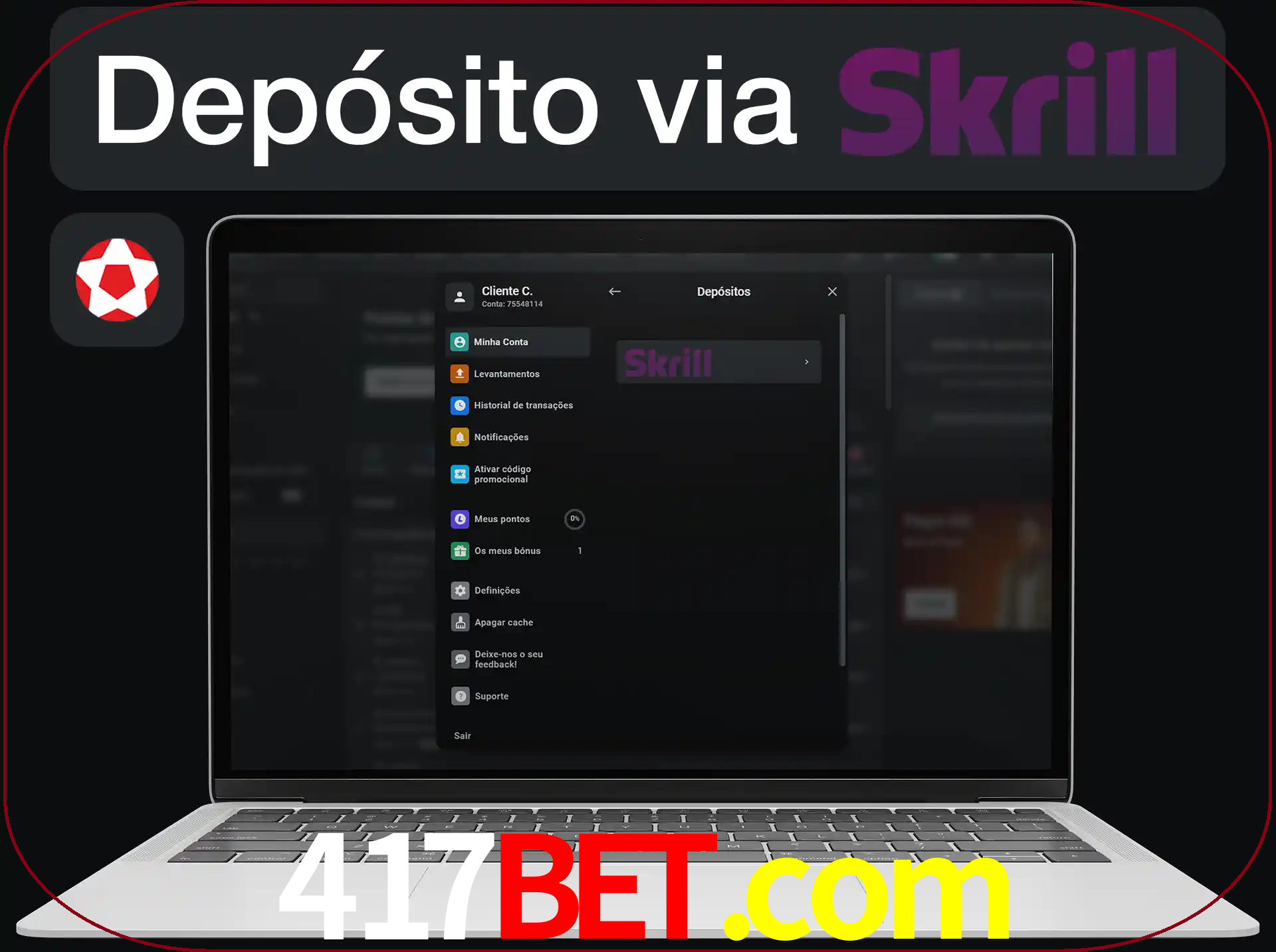 Fazer depósitos com Skrill.